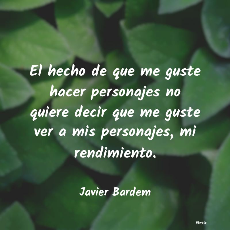 frases de Javier Bardem