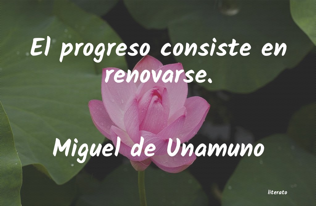 frases de Miguel de Unamuno