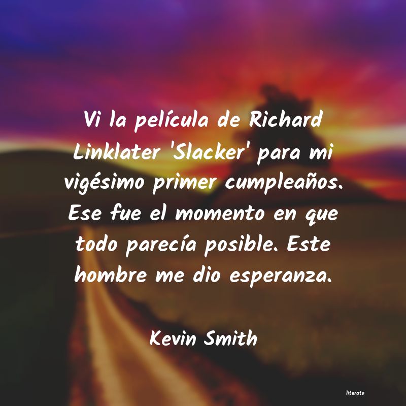 Frases de Kevin Smith