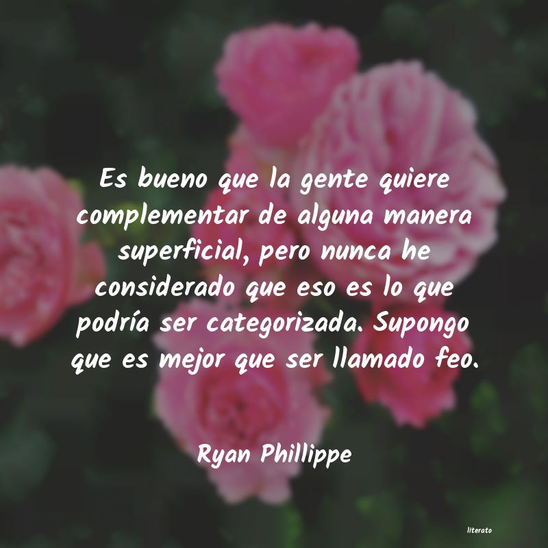 frases de Ryan Phillippe