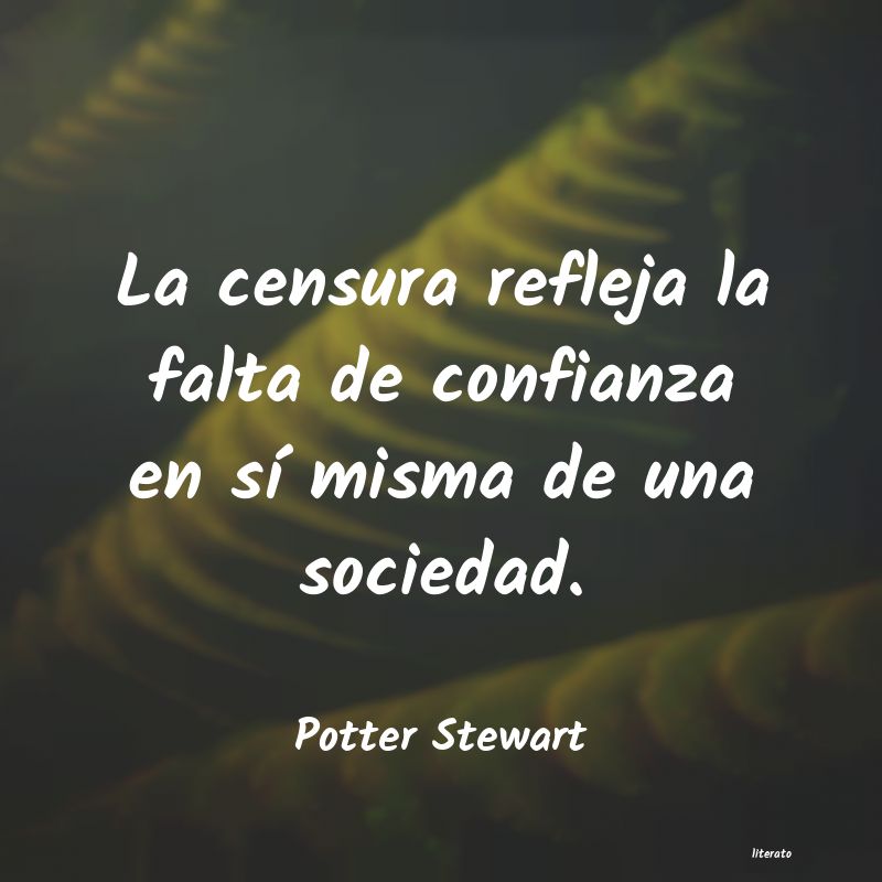 Frases de Potter Stewart