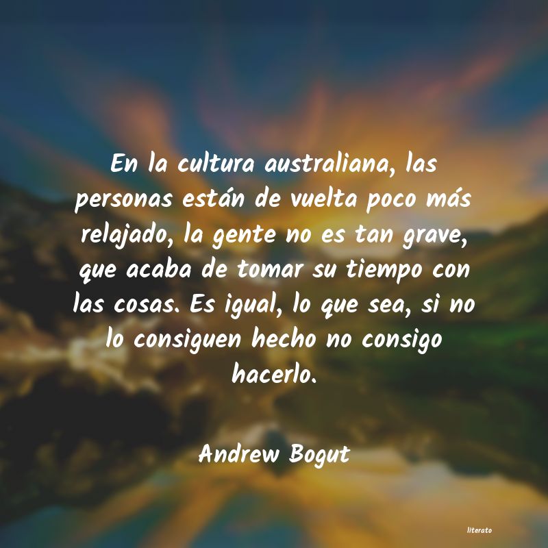 Frases de Andrew Bogut