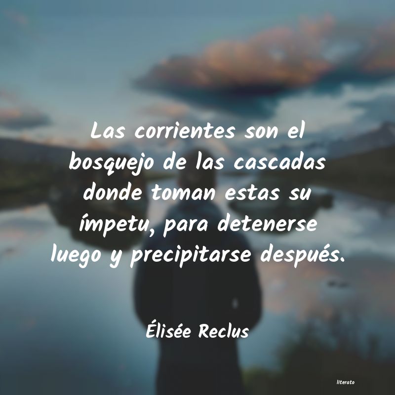 Frases de Élisée Reclus