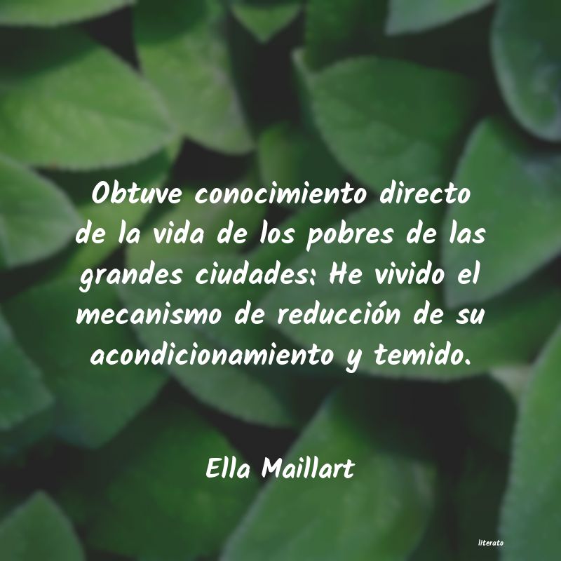 Frases de Ella Maillart