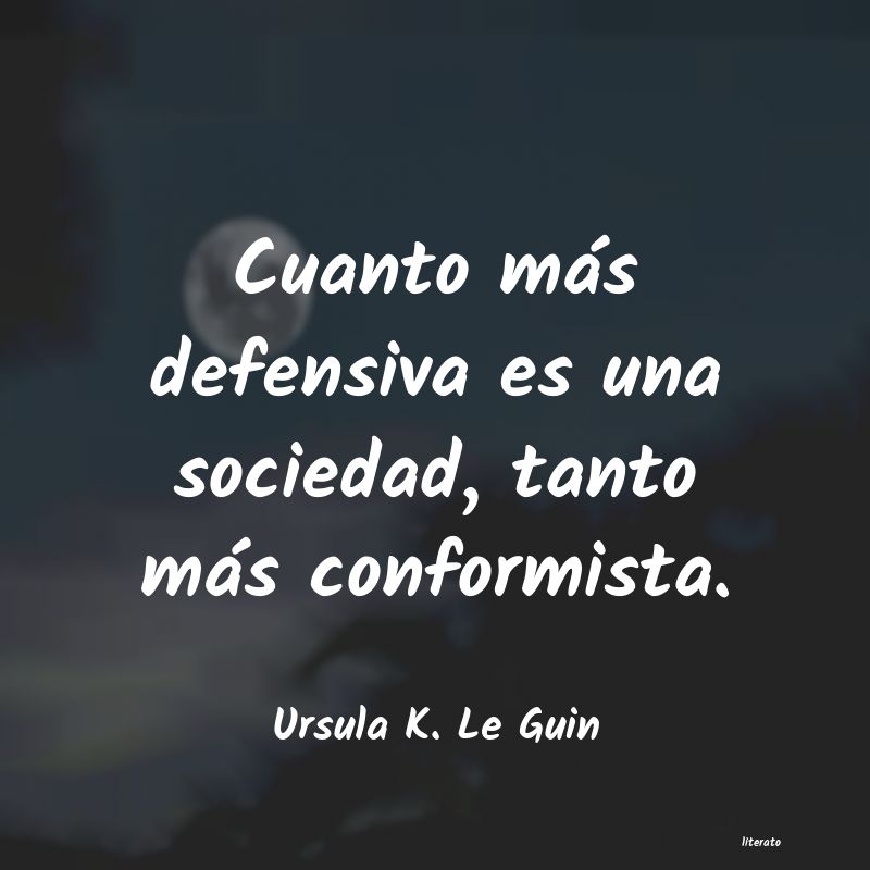 Frases de Ursula K. Le Guin