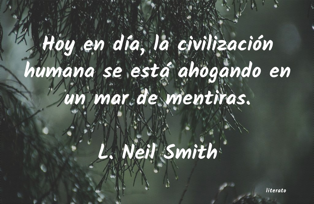 Frases de L. Neil Smith