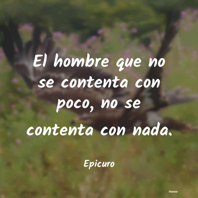 Epicuro: El hombre que no se contenta c