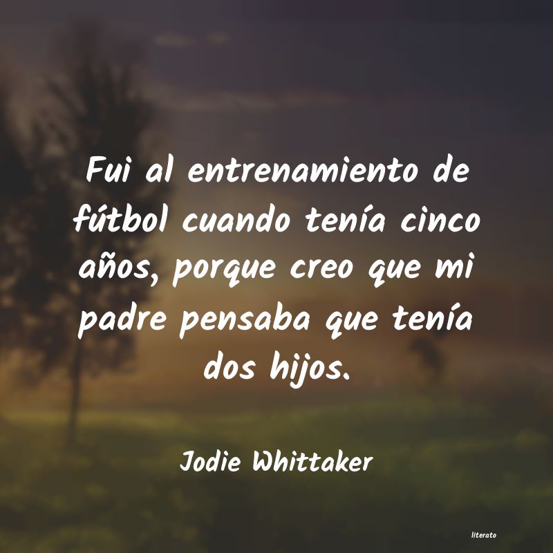 Frases de Jodie Whittaker