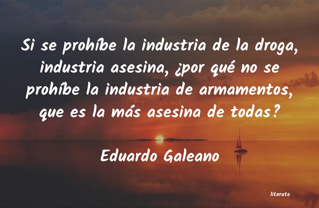 frases de Eduardo Galeano