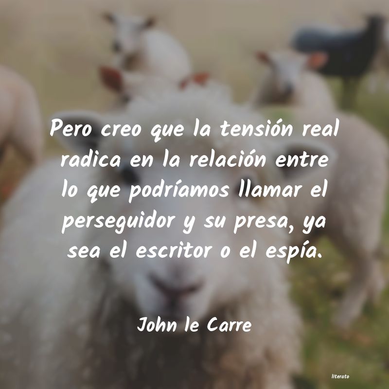 frases de John le Carre