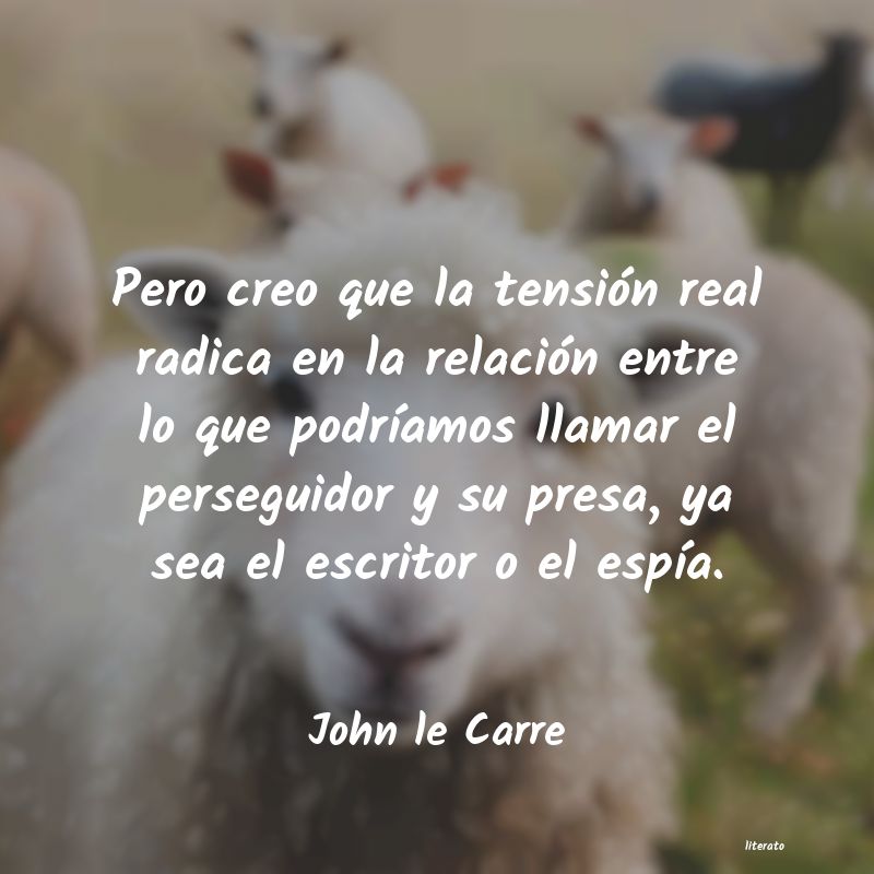 Frases de John le Carre