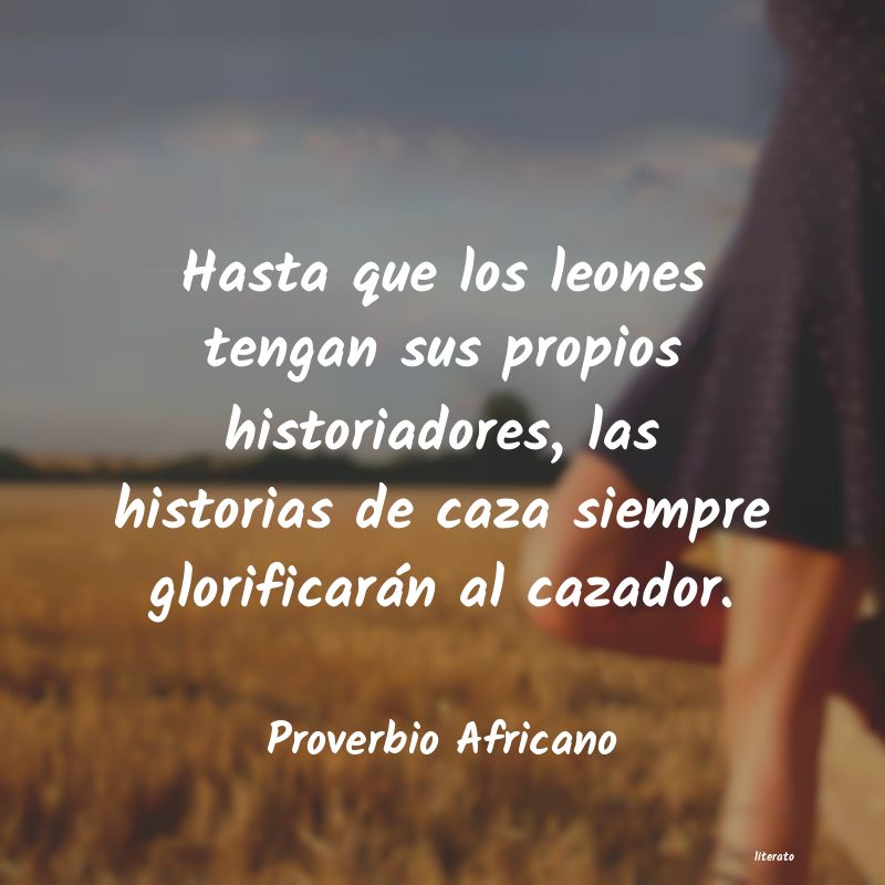 Frases de Proverbio Africano