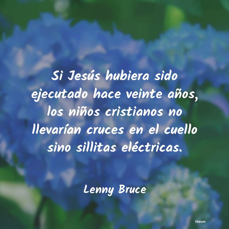 Frases de Lenny Bruce