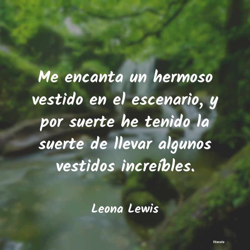 frases de Leona Lewis