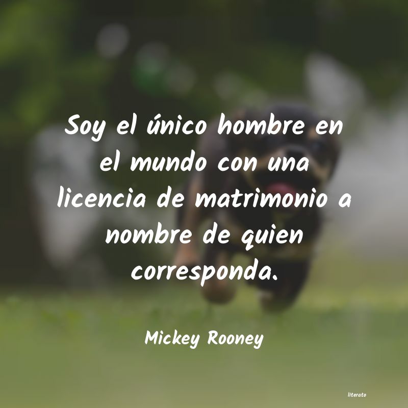 Frases de Mickey Rooney