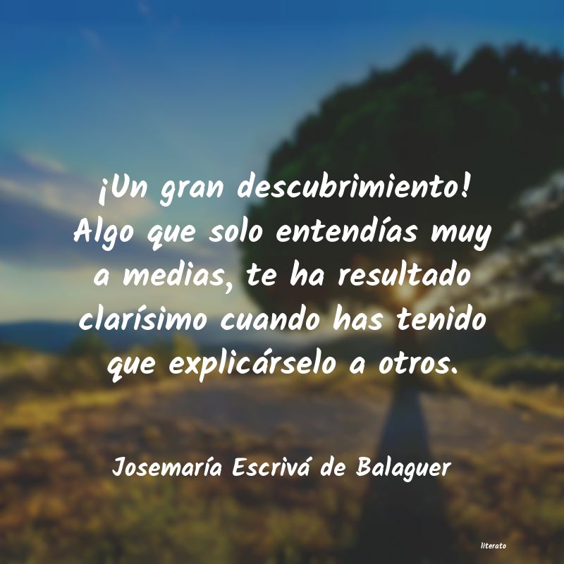 Frases de Josemaría Escrivá de Balaguer