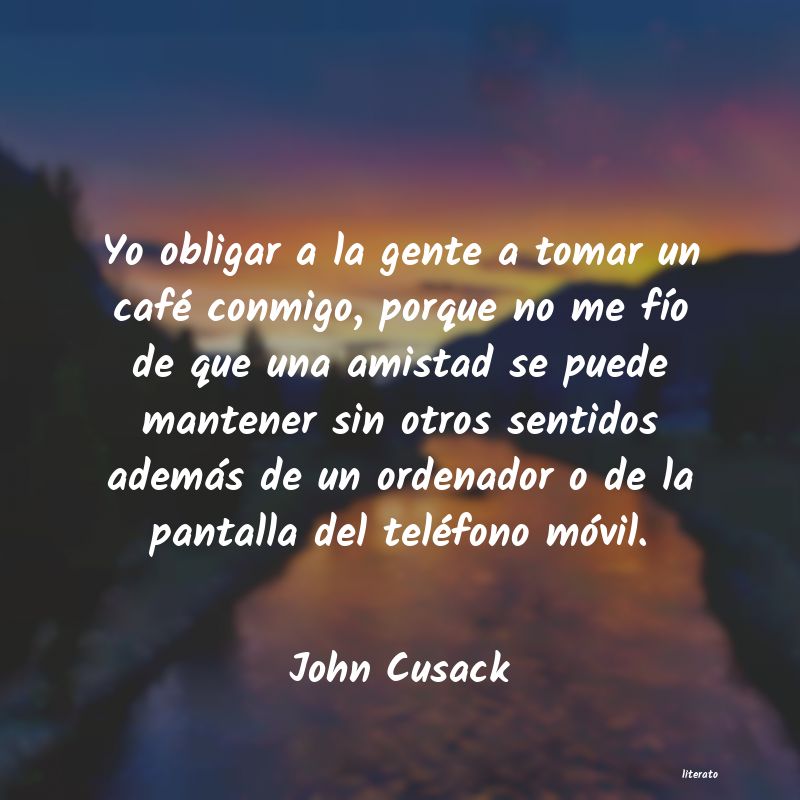 Frases de John Cusack