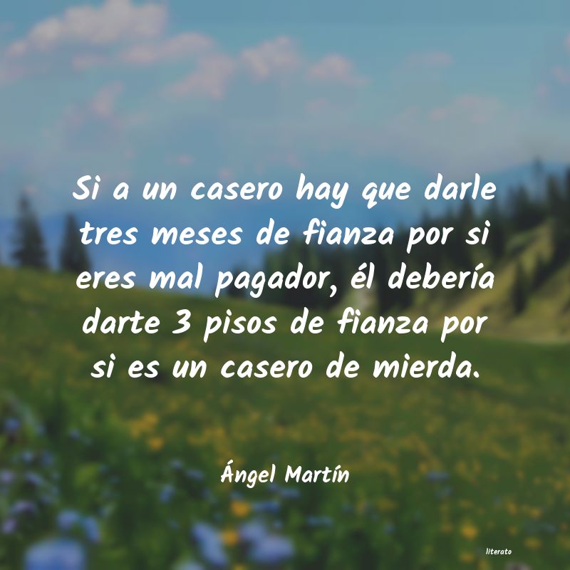 frases de Ãngel MartÃ­n