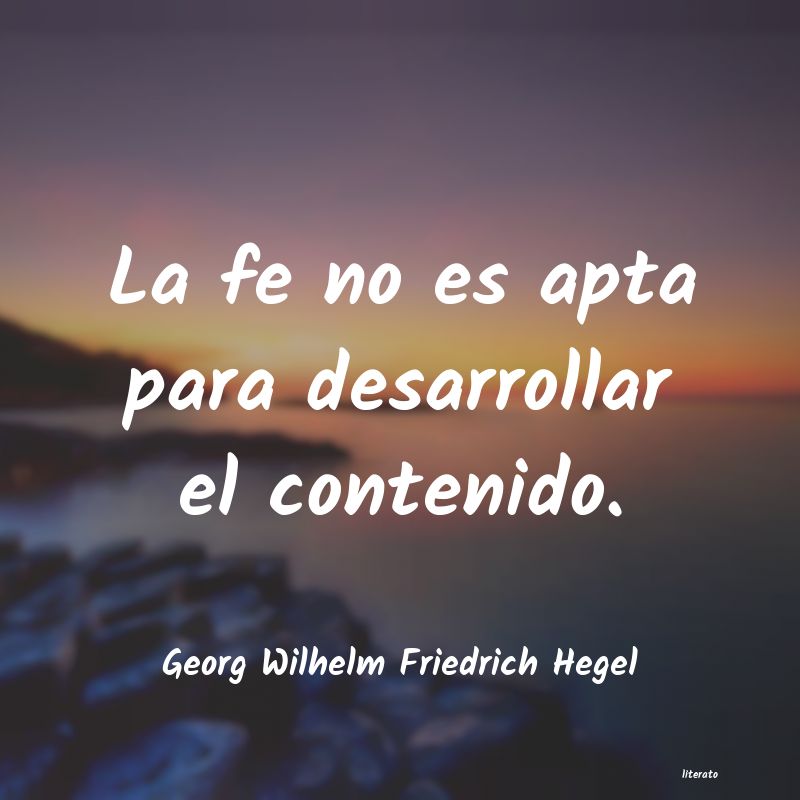 frases de Georg Wilhelm Friedrich Hegel