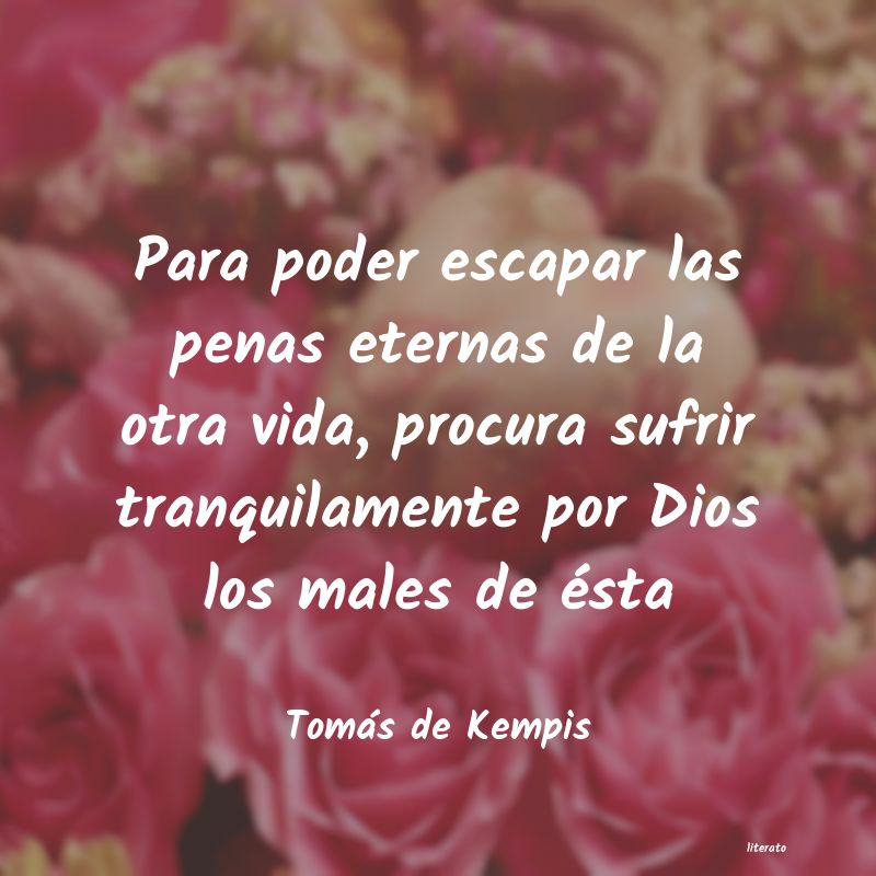 Frases de Tomás de Kempis