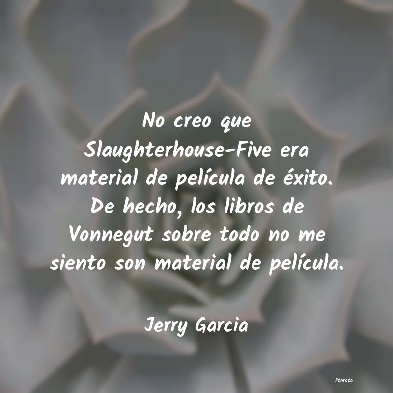 Frases de Jerry Garcia