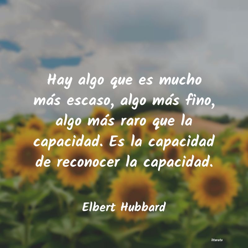 frases de Elbert Hubbard