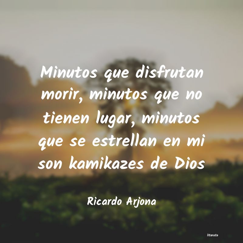 frases de Ricardo Arjona