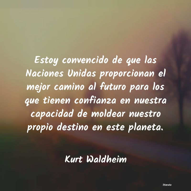 Frases de Kurt Waldheim