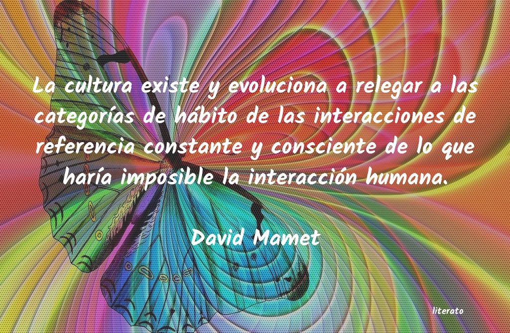 Frases de David Mamet