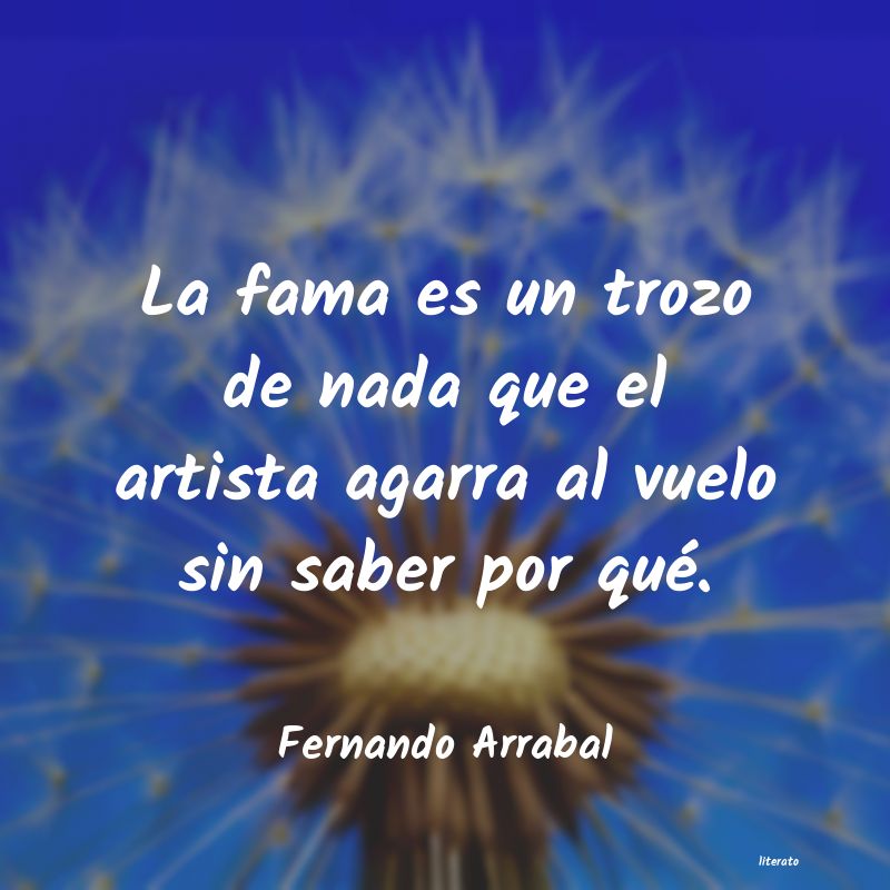 Frases de Fernando Arrabal