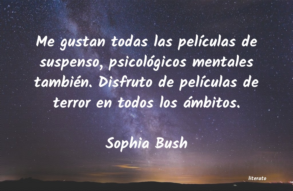 Frases de Sophia Bush