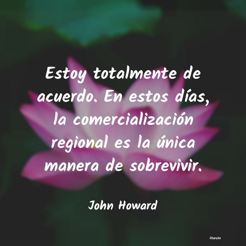 Frases de John Howard