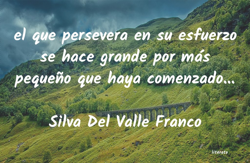 frases de Silva Del Valle Franco