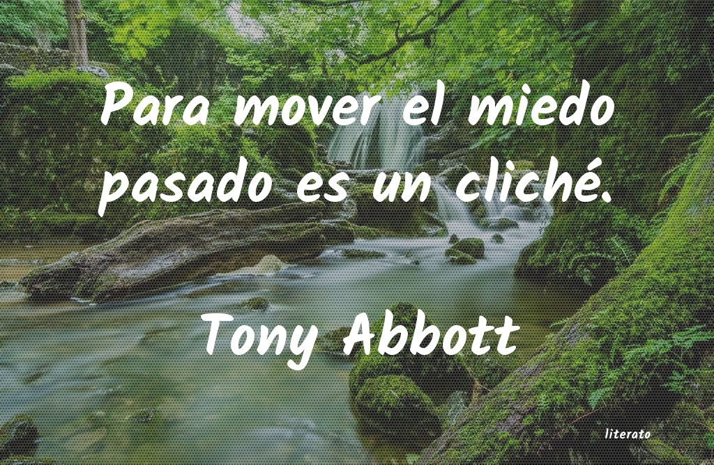 Frases de Tony Abbott