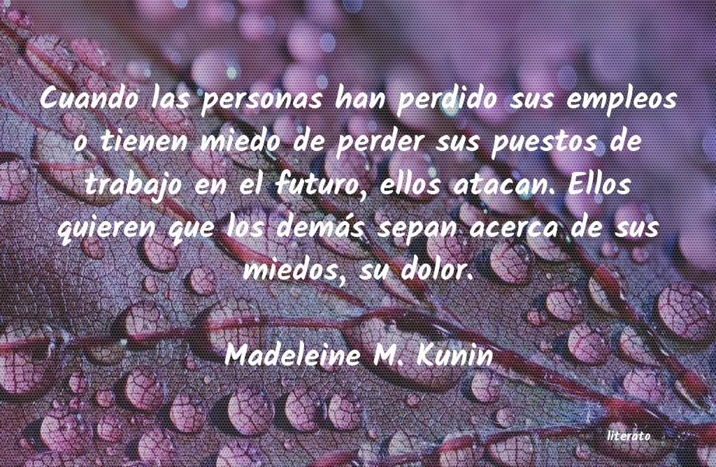 frases de Madeleine M. Kunin