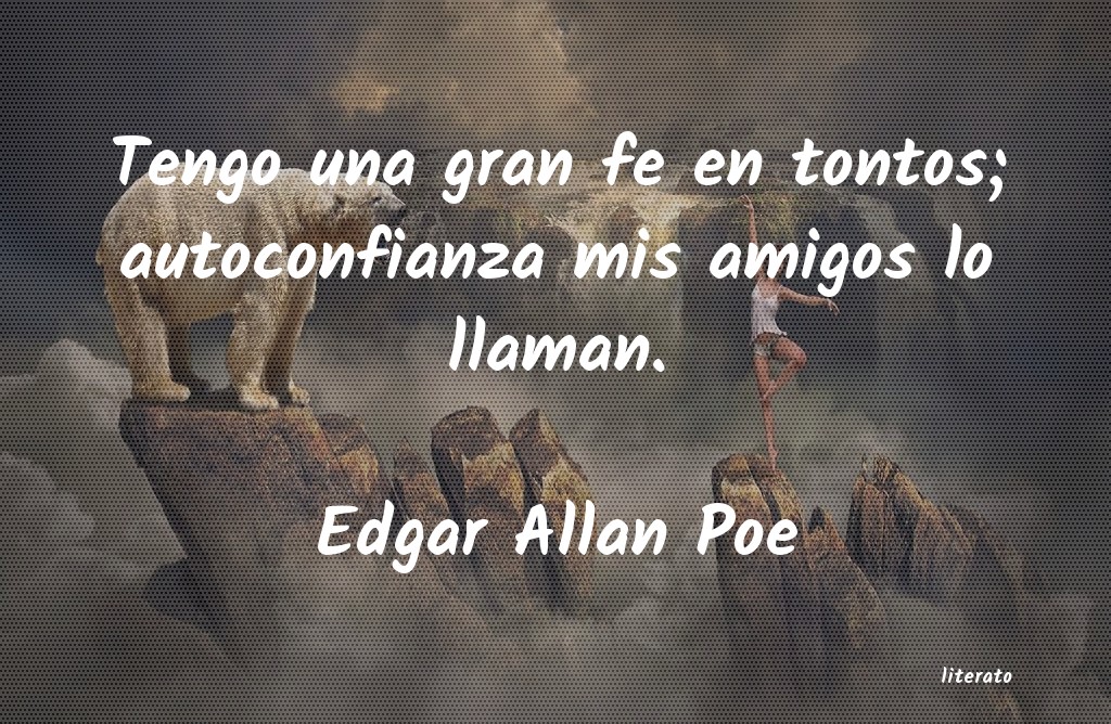 Frases de Edgar Allan Poe