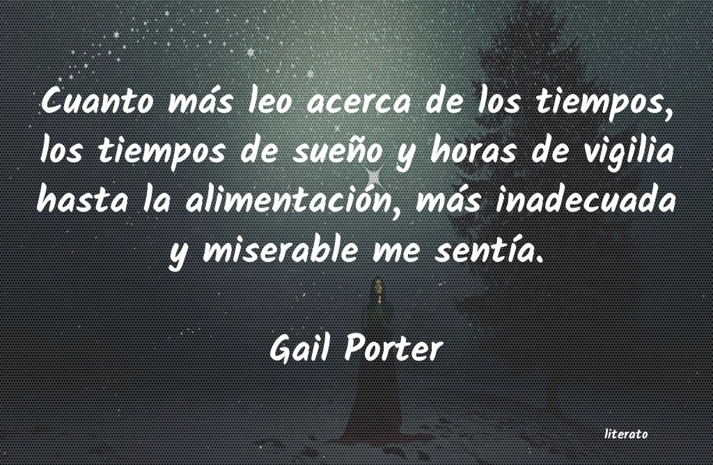 Frases de Gail Porter