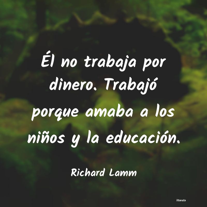 frases de Richard Lamm
