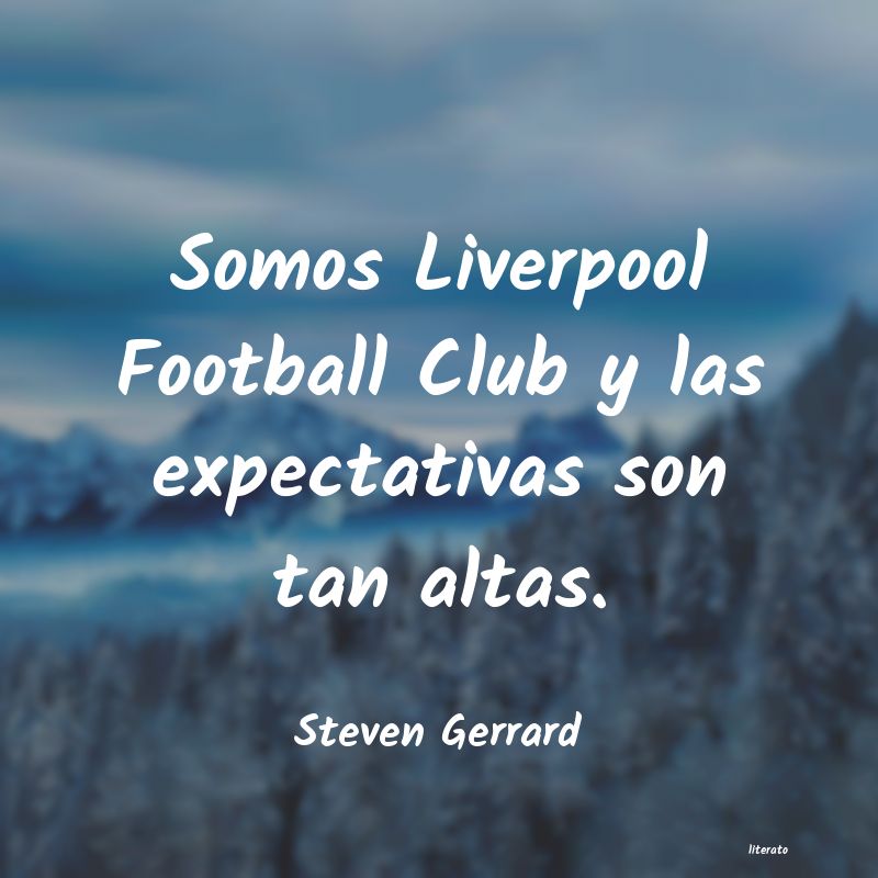 Frases de Steven Gerrard