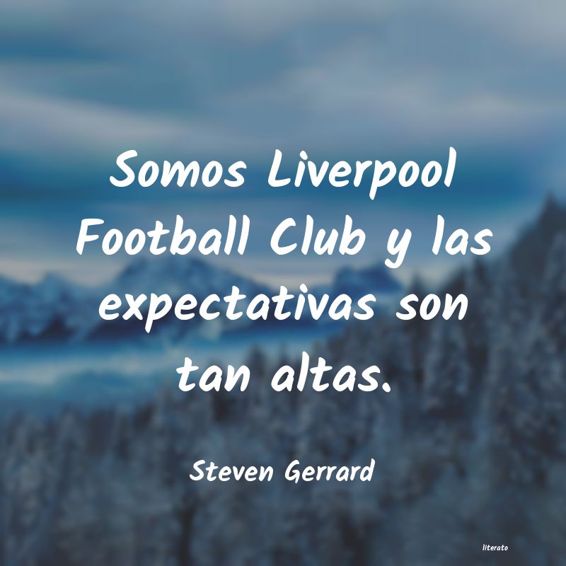 frases de Steven Gerrard