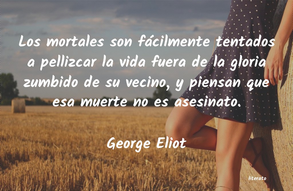 Frases de George Eliot