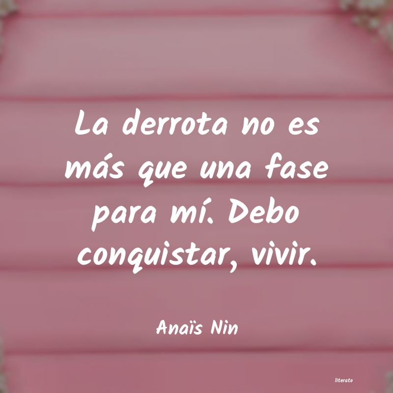 Frases de Anaïs Nin