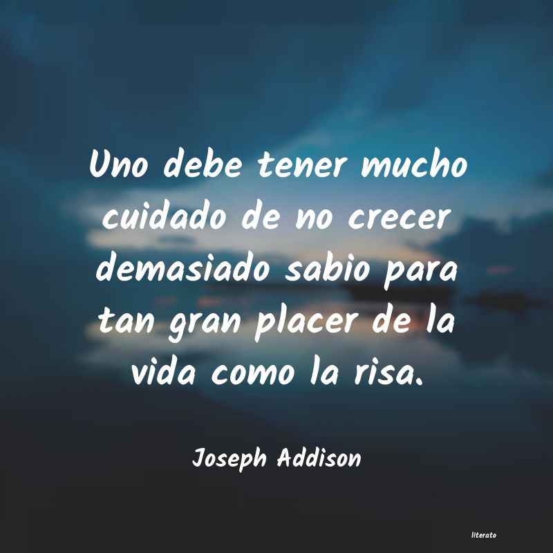 Frases de Joseph Addison