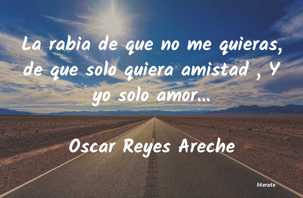 Frases de Oscar Reyes Areche