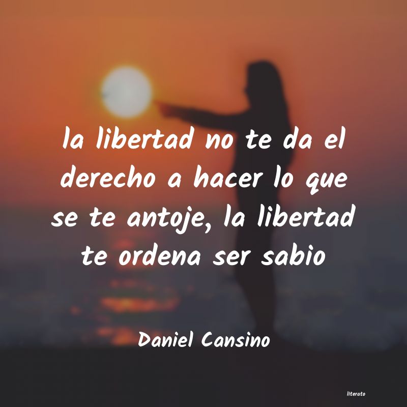frases de Daniel Cansino