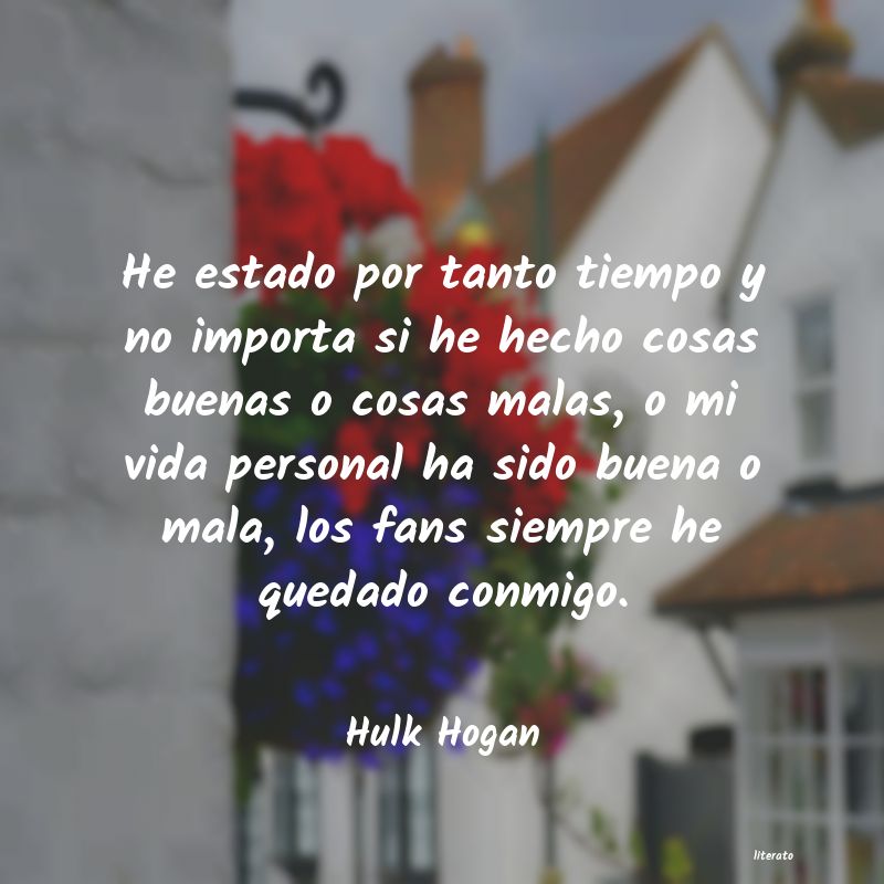 Frases de Hulk Hogan