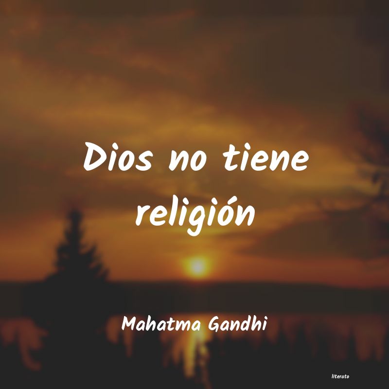 Frases de Mahatma Gandhi