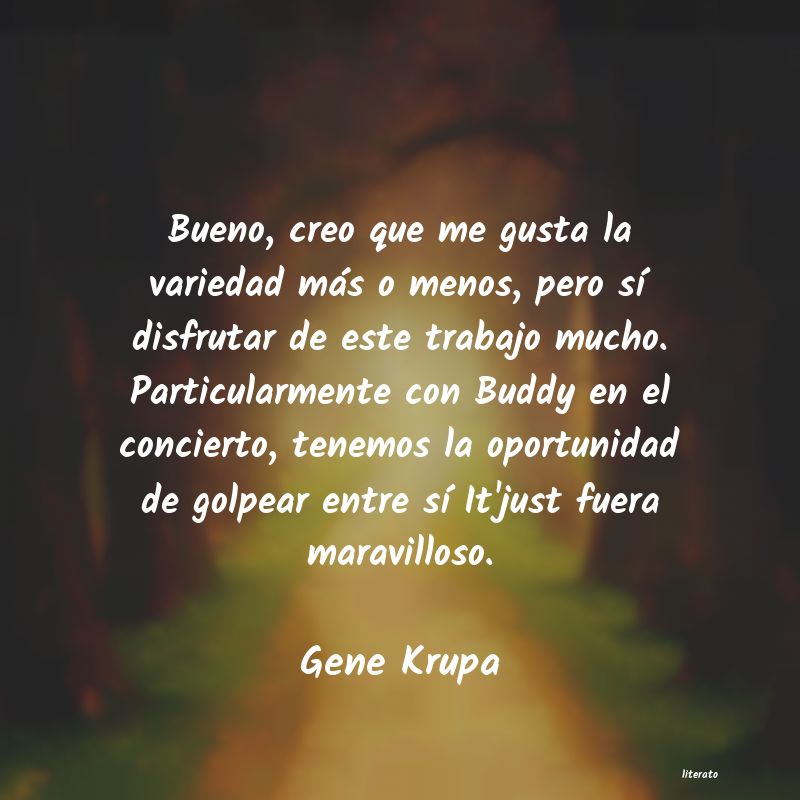Frases de Gene Krupa