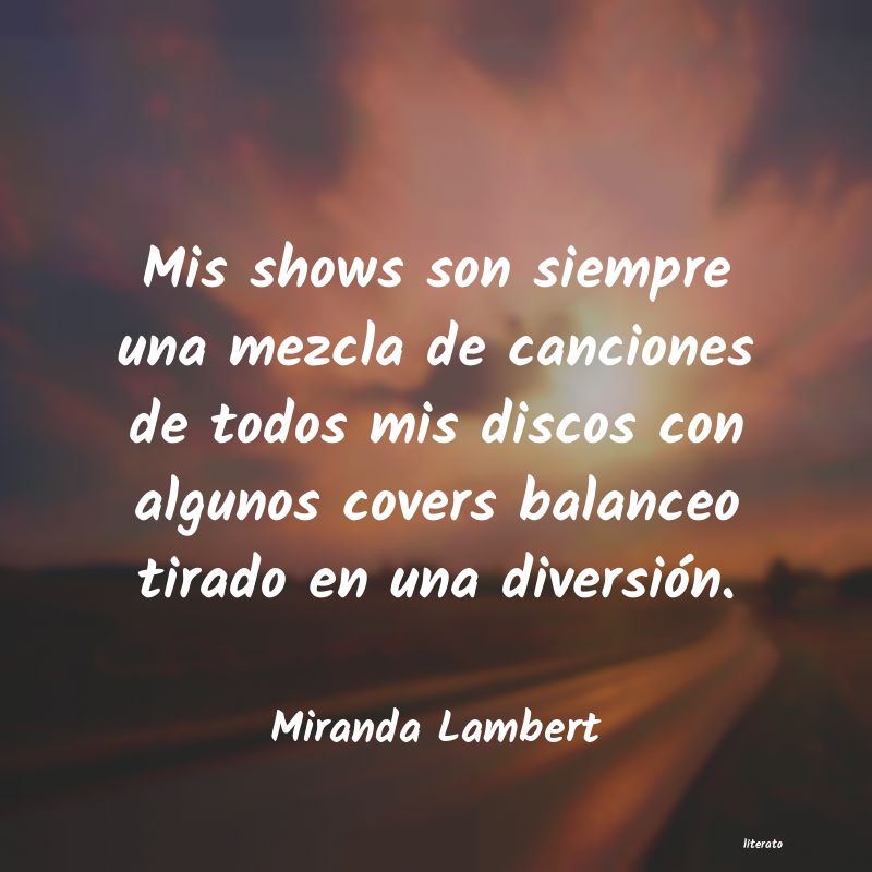 Frases de Miranda Lambert