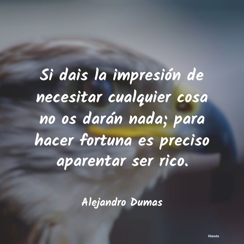 Frases de Alejandro Dumas